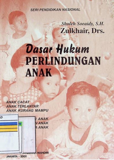 DASAR HUKUM PERLINDUNGAN ANAK